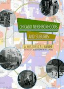 Ann Durkin Keating - Chicago Neighborhoods and Suburbs - 9780226428833 - V9780226428833