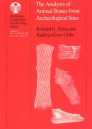 Richard G. Klein - The Analysis of Animal Bones from Archaeological Sites - 9780226439587 - V9780226439587