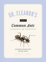 Eleanor Spicer Rice - Dr. Eleanor's Book of Common Ants - 9780226445816 - V9780226445816