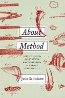 Jutta Schickore - About Method: Experimenters, Snake Venom, and the History of Writing Scientifically - 9780226449982 - V9780226449982