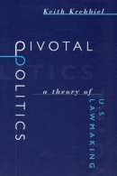 Keith Krehbiel - Pivotal Politics - 9780226452722 - V9780226452722