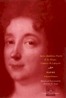 Marie-Madeleine Lafayette - Zayde: A Spanish Romance (The Other Voice in Early Modern Europe) - 9780226468525 - V9780226468525