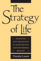 Timothy Lenoir - The Strategy of Life - 9780226471839 - V9780226471839