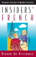 Eleanor Levieux - Insiders' French - 9780226475035 - V9780226475035