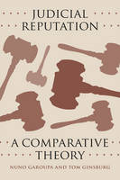 Nuno Garoupa - Judicial Reputation: A Comparative Theory - 9780226478708 - V9780226478708