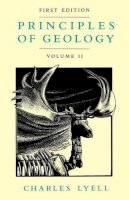 Charles Lyell - Principles of Geology - 9780226497976 - V9780226497976