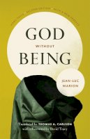 Jean-Luc Marion - God without Being - 9780226505657 - V9780226505657