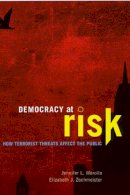 Jennifer L. Merolla - Democracy at Risk - 9780226520544 - V9780226520544