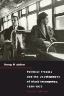 Unknown - Political Process and the Development of Black Insurgency, 1930-70 - 9780226555539 - V9780226555539