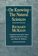 Richard P. Mckeon - On Knowing - 9780226560274 - V9780226560274