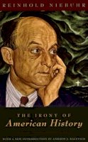 Reinhold Niebuhr - The Irony of American History - 9780226583983 - V9780226583983