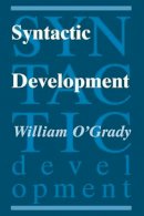 William O`grady - Syntactic Development - 9780226620770 - V9780226620770