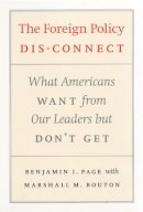Benjamin I. Page - The Foreign Policy Disconnect - 9780226644622 - V9780226644622