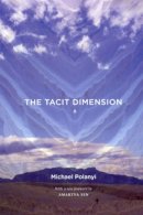 Michael Polanyi - The Tacit Dimension - 9780226672984 - V9780226672984