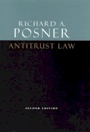 Richard A. Posner - Antitrust Law - 9780226675763 - V9780226675763