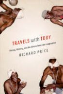 Richard Price - Travels with Tooy - 9780226680590 - V9780226680590