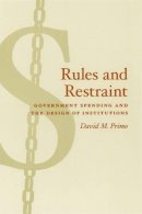 David M. Primo - Rules and Restraint - 9780226682594 - V9780226682594