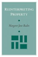 Margaret Jane Radin - Reinterpreting Property - 9780226702285 - V9780226702285