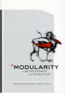 Gerhard Schlosser - Modularity in Development and Evolution - 9780226738550 - V9780226738550