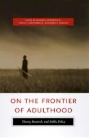 Richard A. Settersten Jr. - On the Frontier of Adulthood - 9780226748900 - V9780226748900