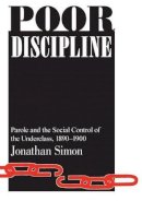 Johnathan Simon - Poor Discipline - 9780226758572 - V9780226758572