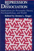 Jerome L. Singer - Repression and Dissociation - 9780226761060 - V9780226761060