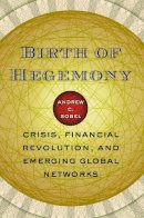 Andrew C. Sobel - Birth of Hegemony - 9780226767598 - V9780226767598
