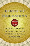 Andrew C. Sobel - Birth of Hegemony - 9780226767604 - V9780226767604