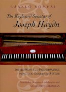 László Somfai - The Keyboard Sonatas of Joseph Haydn - 9780226768137 - V9780226768137