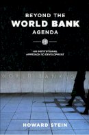 Howard Stein - Beyond the World Bank Agenda - 9780226771670 - V9780226771670