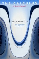 Otto Toeplitz - The Calculus: A Genetic Approach - 9780226806686 - V9780226806686