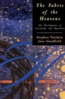 Stephen Toulmin - The Fabric of the Heavens - 9780226808482 - V9780226808482