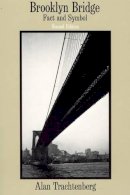Alan Trachtenberg - Brooklyn Bridge - 9780226811154 - V9780226811154