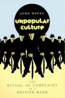 John R. Weeks - Unpopular Culture - 9780226878126 - V9780226878126