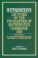 Ludwig Wittgenstein - Lectures on the Foundations of Mathematics - 9780226904269 - V9780226904269
