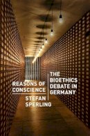 Stefan Sperling - Reasons of Conscience - 9780226924328 - V9780226924328