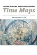 Eviatar Zerubavel - Time Maps - 9780226981536 - V9780226981536