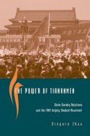 Dingxin Zhao - The Power of Tiananmen - 9780226982618 - V9780226982618