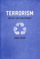 Joseba Zulaika - Terrorism - 9780226994161 - V9780226994161