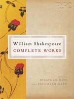 William Shakespeare - The RSC Shakespeare : The Complete Works - 9780230003507 - KSG0026160