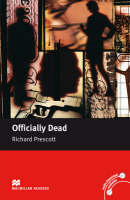Richard Prescott - Macmillan Readers Officially Dead Upper Intermediate Reader Without CD - 9780230030534 - V9780230030534