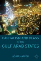 A. Hanieh - Capitalism and Class in the Gulf Arab States - 9780230110779 - V9780230110779