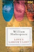 William Shakespeare - Love's Labours Lost (The RSC Shakespeare) - 9780230217904 - V9780230217904