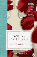 William Shakespeare - Richard III (The RSC Shakespeare) - 9780230221116 - V9780230221116