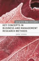 Peter Stokes - Key Concepts in Business and Management Research Methods - 9780230250338 - V9780230250338
