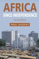Paul Nugent - Africa since Independence - 9780230272880 - V9780230272880