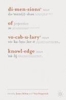 . Ed(S): Milton, James; Fitzpatrick, Tess (Swansea University) - Dimensions of Vocabulary Knowledge - 9780230275720 - V9780230275720