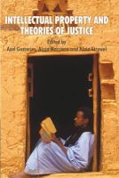 . Ed(S): Gosseries, Axel; Marciano, Alain; Strowel, Alain - Intellectual Property and Theories of Justice - 9780230285026 - V9780230285026