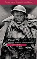 Jessica Meyer - Men of War: Masculinity and the First World War in Britain - 9780230302327 - V9780230302327