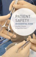 Heather Gluyas - Patient Safety: An Essential Guide - 9780230354968 - V9780230354968